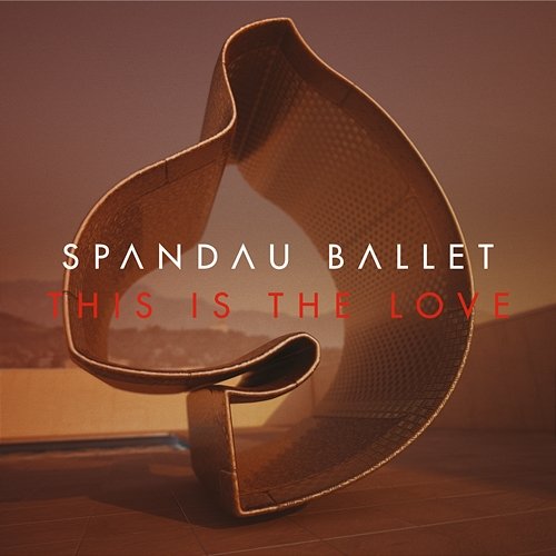 This Is the Love Spandau Ballet