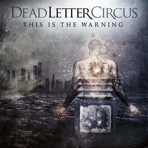 This Is The Warning Dead Letter Circus