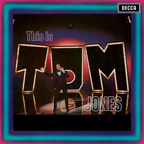 This Is Tom Jones Tom Jones