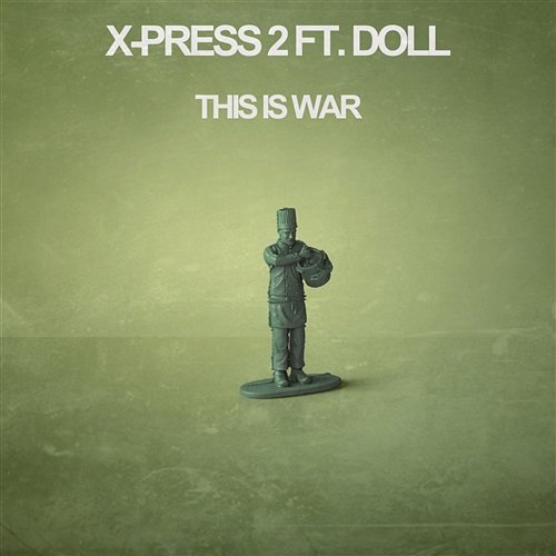 This Is War X-Press 2