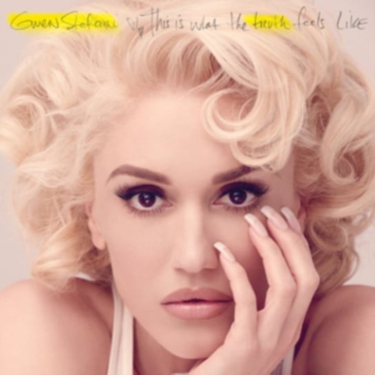 This Is What The Truth Feels Like (Deluxe Edition) Stefani Gwen