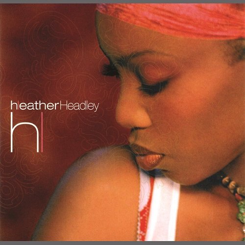 This Is Who I Am Heather Headley