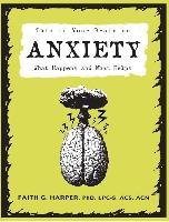 This Is Your Brain On Anxiety Harper Faith G.