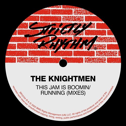 This Jam Is Boomin' / Running The Knightmen