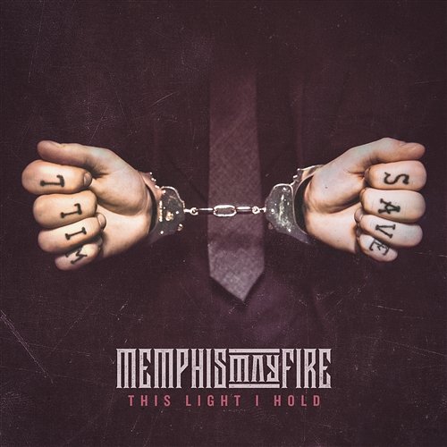 This Light I Hold Memphis May Fire