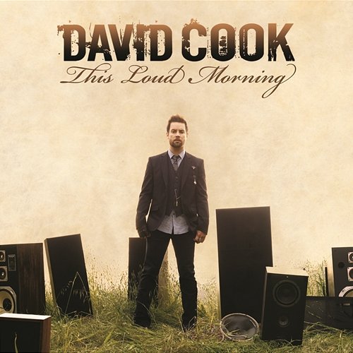 This Loud Morning (Deluxe Version) David Cook