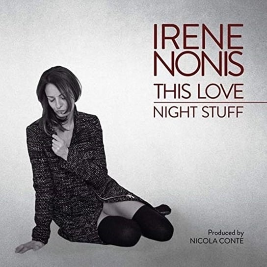 This Love / Night Stuff Nonis Irene