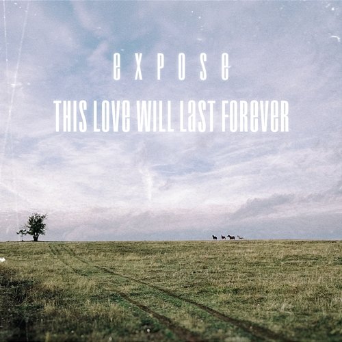 This love will last forever Expose feat. Ivan Jordanov - Cherry