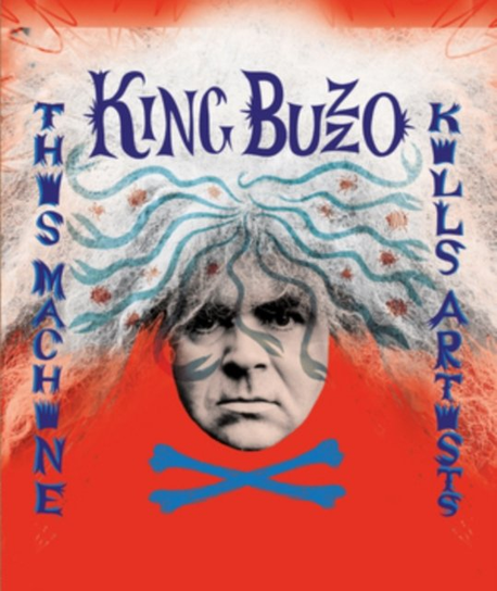 This Machine Kills Artists King Buzzo