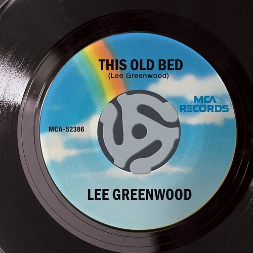This Old Bed Lee Greenwood