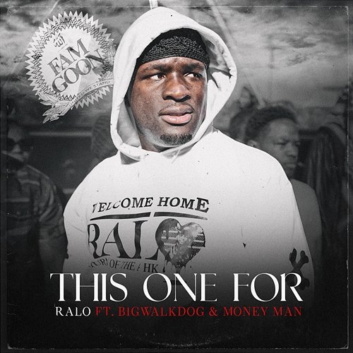 This One For Ralo feat. BigWalkDog, Money Man