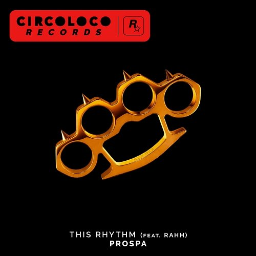 This Rhythm Prospa feat. RAHH