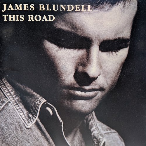 This Road James Blundell