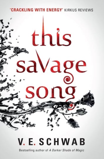 This Savage Song collectors hardback Schwab V. E.