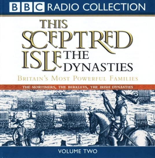 This Sceptred Isle. The Dynasties. Volume 2 Lee Christopher