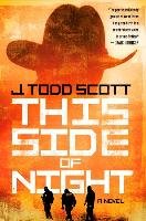 This Side of Night Todd Scott J.