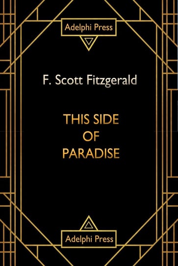 This Side of Paradise Fitzgerald Scott F.