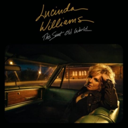 This Sweet Old World Williams Lucinda