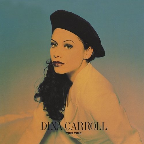 This Time Dina Carroll