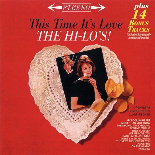 This Time It's Love (Expanded Edition) The Hi-Lo's