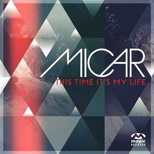 This Time It's My Life Micar
