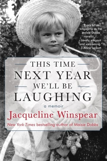 This Time Next Year Well Be Laughing Winspear Jacqueline