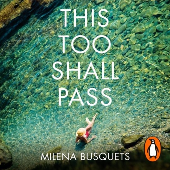 This Too Shall Pass Busquets Milena