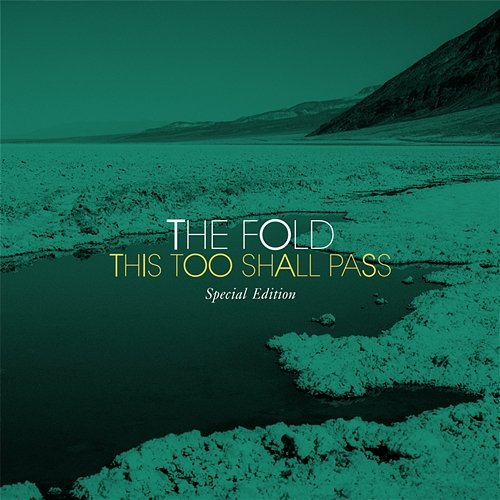 This Too Shall Pass The Fold