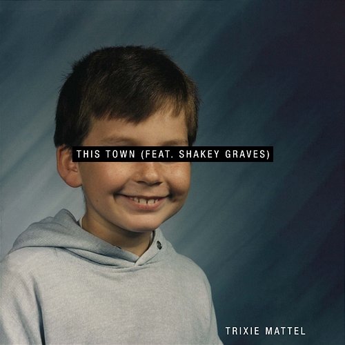 This Town Trixie Mattel feat. Shakey Graves