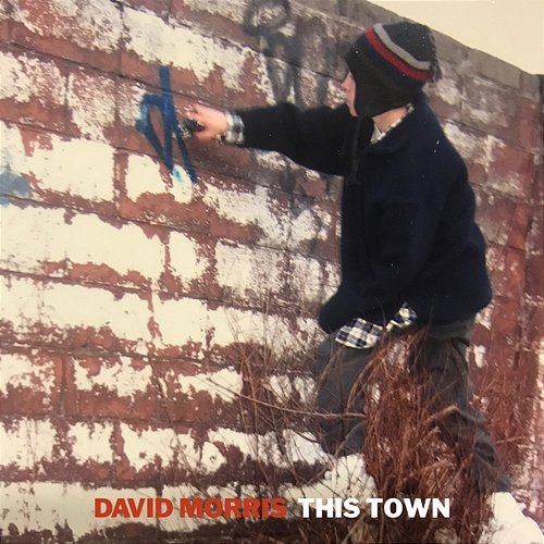 This Town David Morris