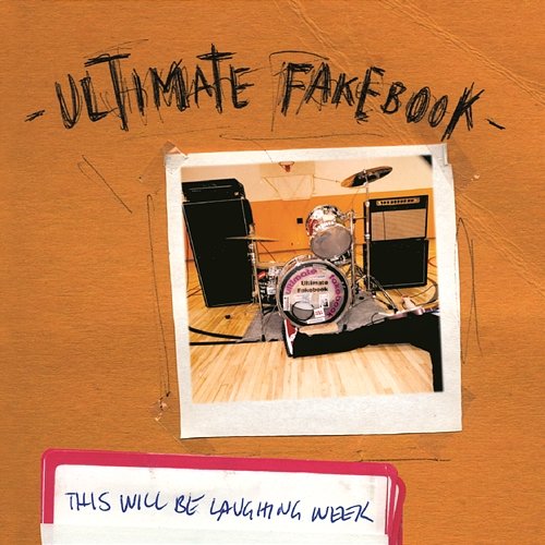 This Will Be Laughing Week Ultimate Fakebook