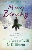 This Year It Will Be Different Binchy Maeve