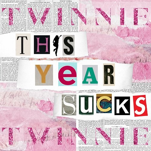 This Year Sucks Twinnie