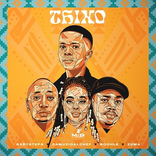 Thixo Boohle, Zuma, Da Muziqal Chef, Bxby Steps