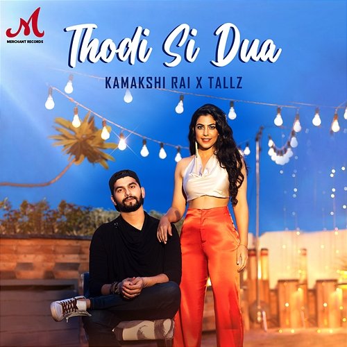 Thodi Si Dua Kamakshi Rai & Tallz