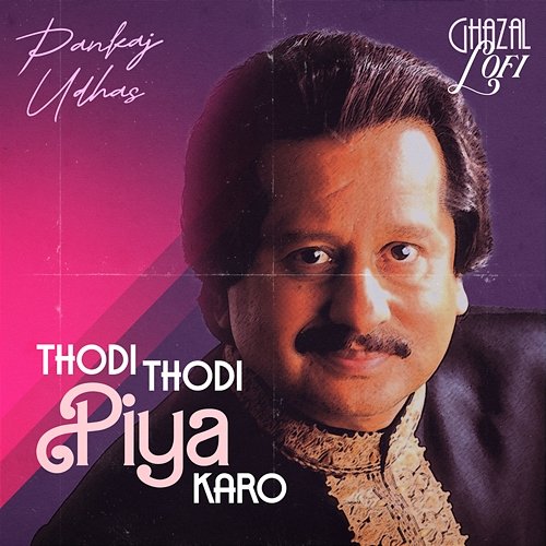 Thodi Thodi Piya Karo Pankaj Udhas, Sachin Gupta