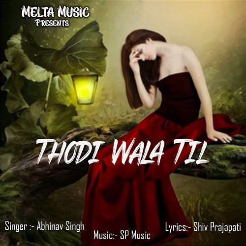 Thodi Wala Til Abhinav Singh