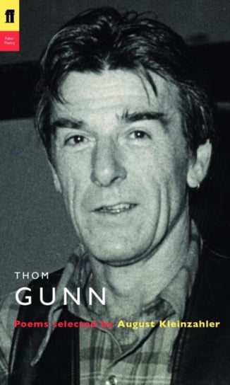Thom Gunn Thom Gunn