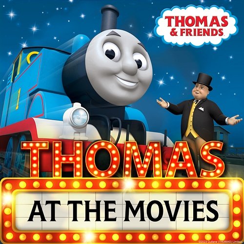 Thomas at the Movies Thomas & Friends