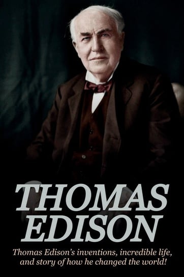Thomas Edison Andrew Knight