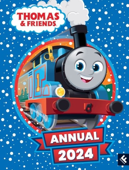 Thomas & Friends: Annual 2024 Opracowanie zbiorowe