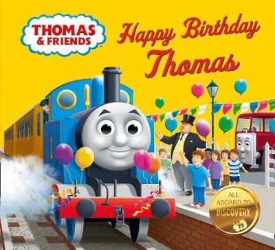 Thomas & Friends: Happy Birthday, Thomas! Rev. W. Awdry