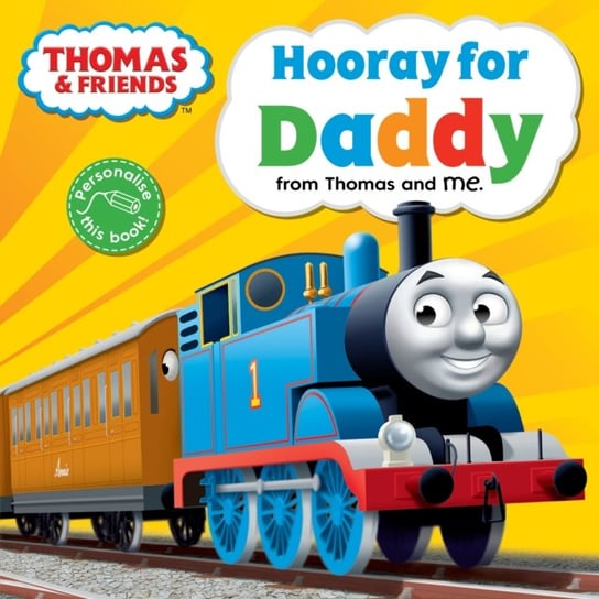 Thomas & Friends: Hooray for Daddy Rev. W. Awdry