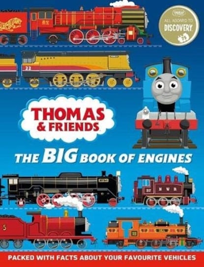 Thomas & Friends: The Big Book of Engines Opracowanie zbiorowe
