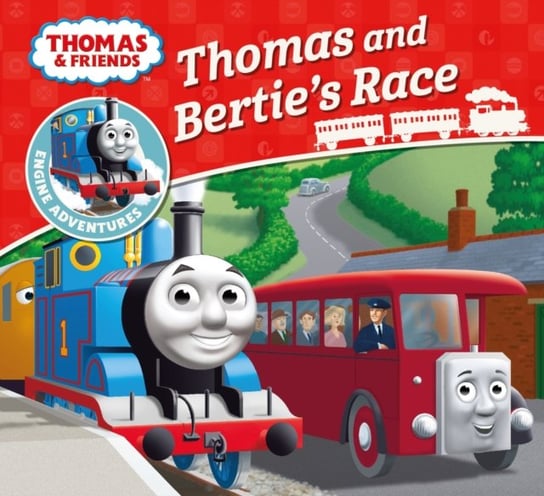 Thomas & Friends. Thomas and Berties Race Opracowanie zbiorowe