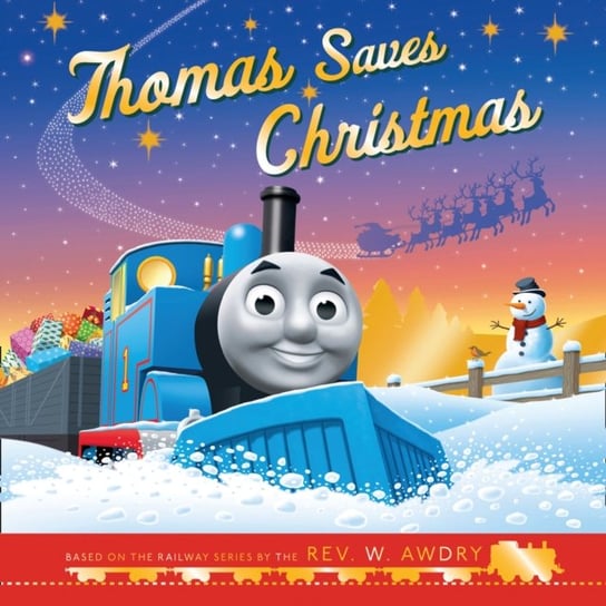 Thomas & Friends. Thomas Saves Christmas Opracowanie zbiorowe