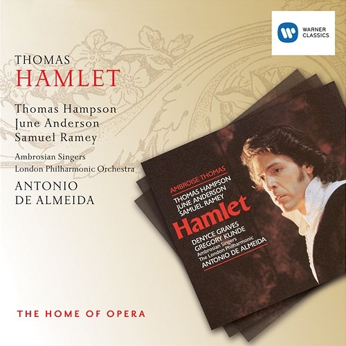 Thomas: Hamlet Antonio De Almeida, Thomas Hampson, June Anderson, Samuel Ramey & London Philharmonic Orchestra