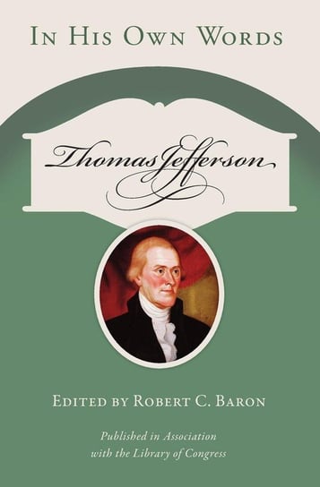 Thomas Jefferson Baron Robert C.