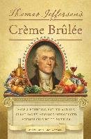 Thomas Jefferson's Creme Brulee Craughwell Thomas J.