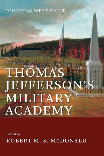 Thomas Jefferson's Military Academy Null